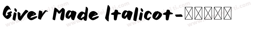 Giver Made Italicot字体转换